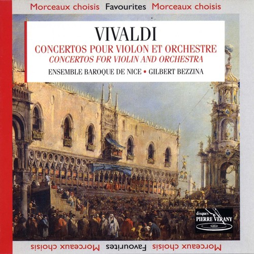 Vivaldi : Concertos pour violon &amp; orchestre