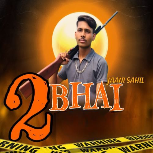 2 Bhai