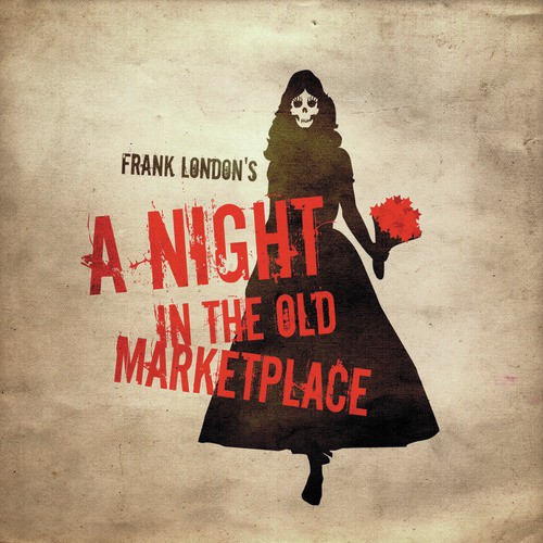 A Night In the Old Marketplace