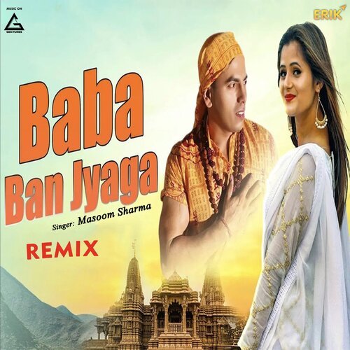 Baba Ban Jyaga (Remix)