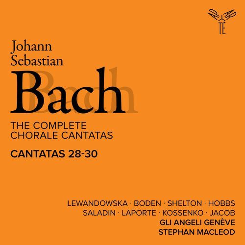 Bach: The Complete Chorale Cantatas / Cantatas 28-30 (Live)