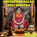 Bageshwar Balaji Beej Mantra
