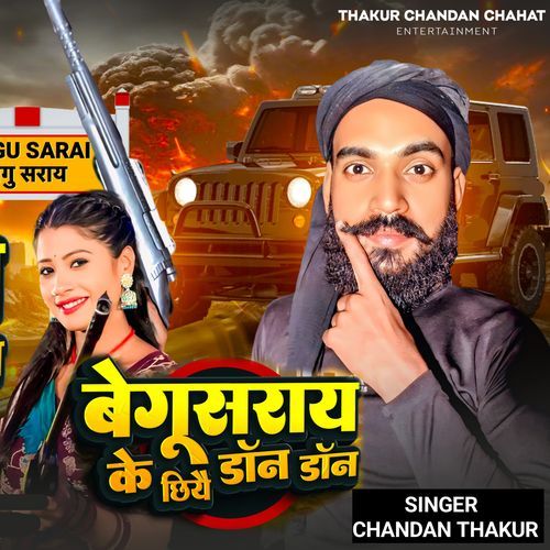 Begusarai Ke Chhiyo Don Don