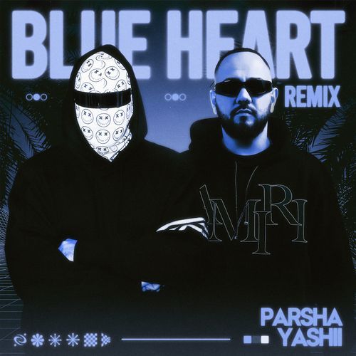 Blue Heart (Remix)
