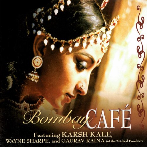 Bombay Cafe