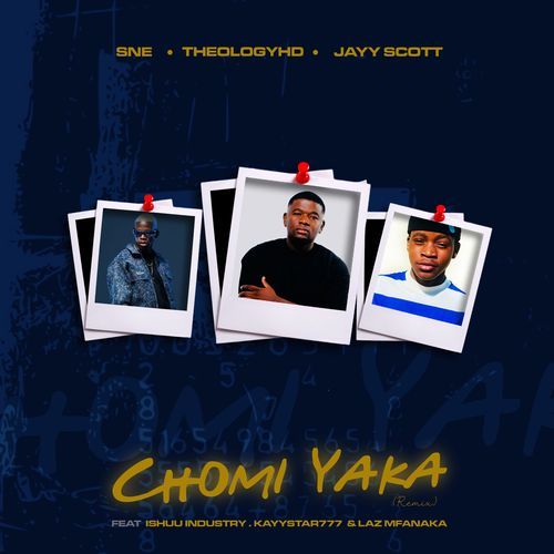 CHOMI YAKA (feat. Ishuu Industry, KayStar777 & Laz Mfanaka)_poster_image