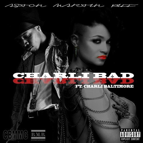 Charli Bad (feat. Charli Baltimore)_poster_image