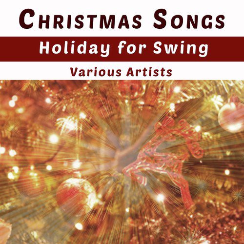 Christmas Songs: Holiday for Swing