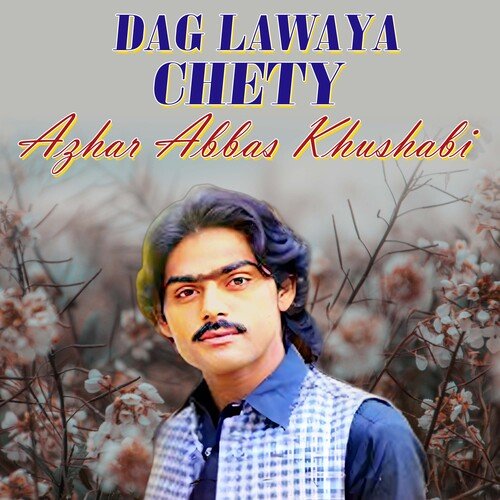 Dag Lawaya Chety