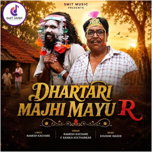 Dhartari Majhi Mayu R
