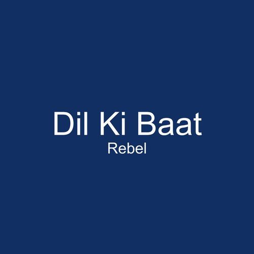 Dil Ki Baat