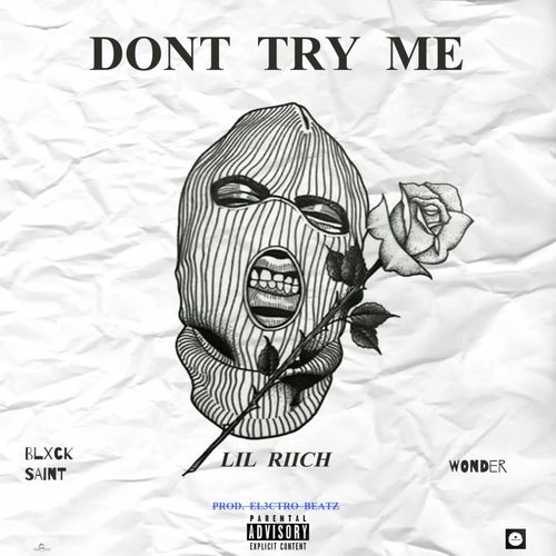 Don't try me (feat. Blxck Saint & WONDER) cover art