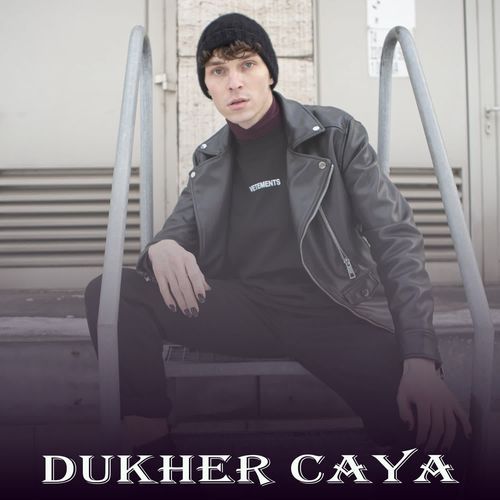 Dukher Caya