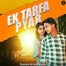 Ek Tarfa Pyar-BBoeejl5Z3o