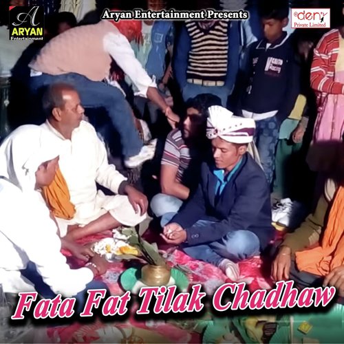 Fata Fat Tilak Chadhaw_poster_image