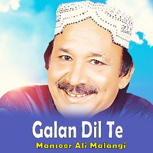 Galan Dil Te