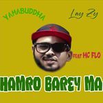 Hamro Barey Ma