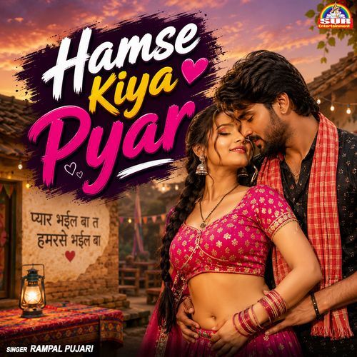 Hamse Kiya Pyar