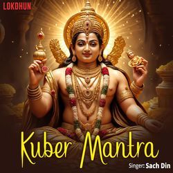 Kuber Mantra-RzkZWgVkGlw