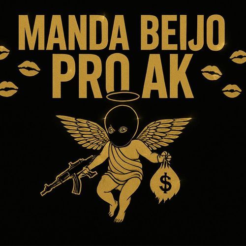 MANDA BEIJO PRO AK cover art