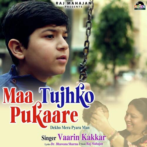 Maa Tujhko Pukaare
