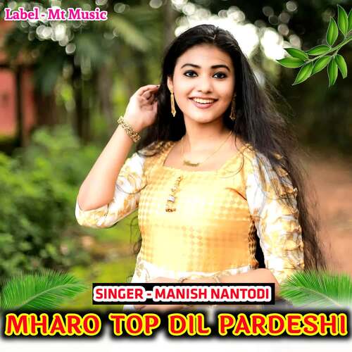 Mharo Top Dil Pardeshi