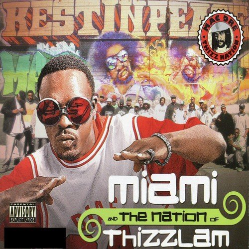 Miami and the Nation of Thizzlam