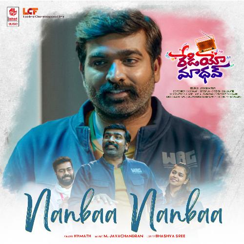Nanbaa Nanbaa (From "Radio Madhav")
