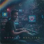 Nothing But Lies artwork