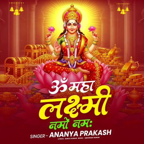 Om Maha Laxmi Namo Namah