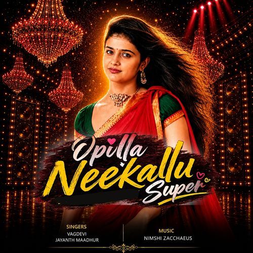 Opilla Neekallu Super