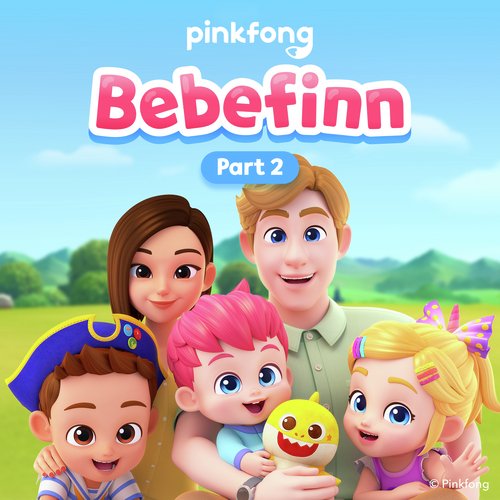 Bebefinn (Pt. 2)