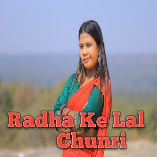 Radha Ke Lal Chunri