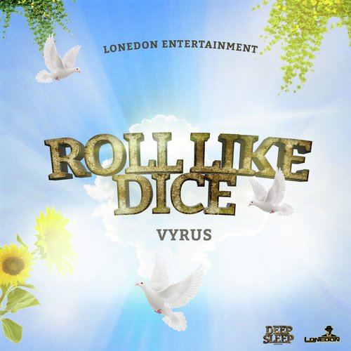 Roll Like Dice