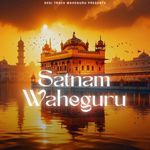 Satnam Waheguru