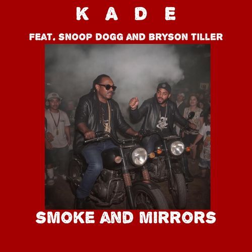 Smoke and Mirrors (feat. Snoop Dogg & Bryson Tiller)