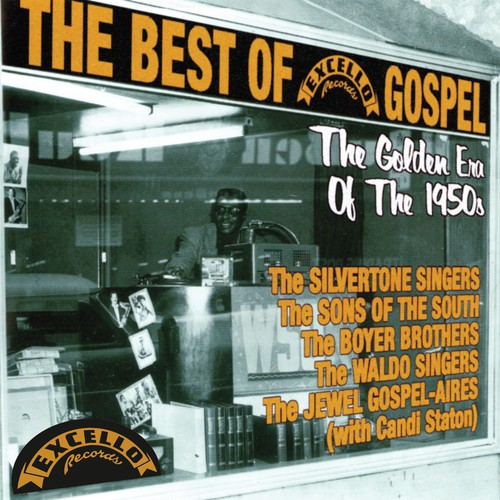 The Best Of Excello Gospel
