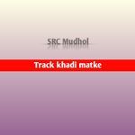 Track khadi matke
