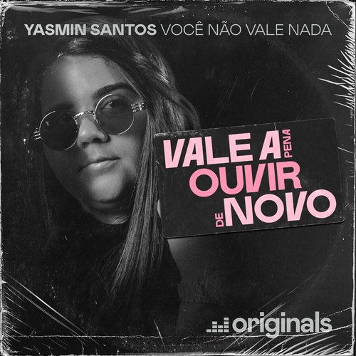 Você Não Vale Nada - Vale A Pena Ouvir De Novo_poster_image