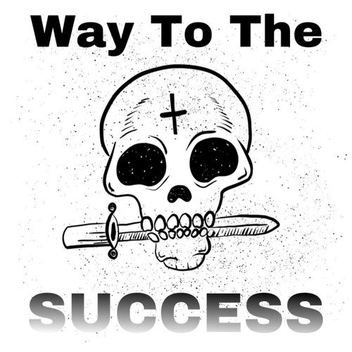 WAY TO THE SUCSESS