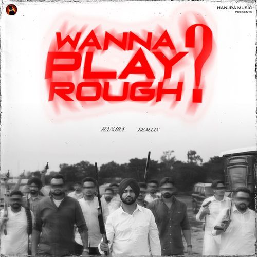 Wanna Play Rough ?_poster_image