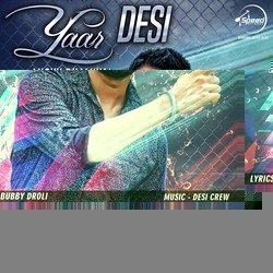 Yaar Desi-JgNeUhMDQGQ