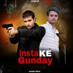 insta Ke Gunday