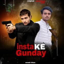 insta Ke Gunday