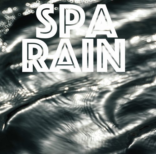 14 Spa Garden Rain Sounds - Beautiful Rain and Nature Collection
