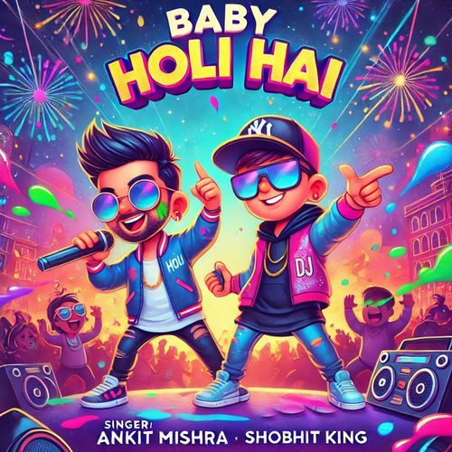 Baby Holi Hai