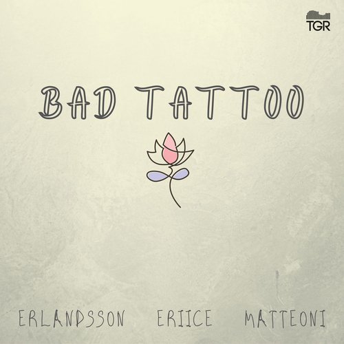 Bad Tattoo_poster_image