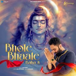 Bhole Bhaale Baba Ji