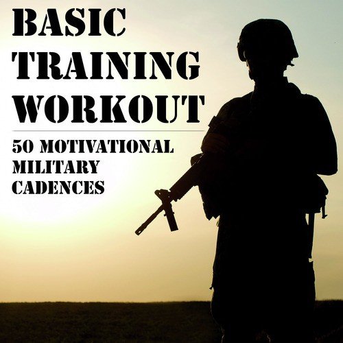 Boot Camp: Motivational Military Cadences Songs Download - Free Online ...