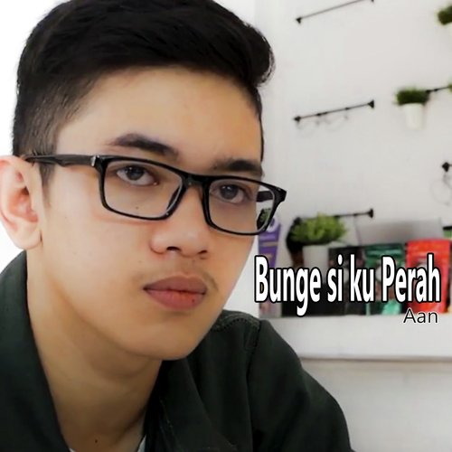 Bunge Si Ku Perah_poster_image